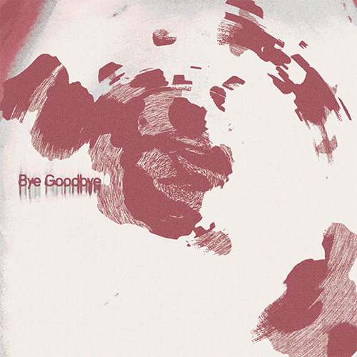 크랙샷(Crackshot) _Bye Goodbye_ 재킷 이미지 [사진 = 록스타뮤직앤라이브]