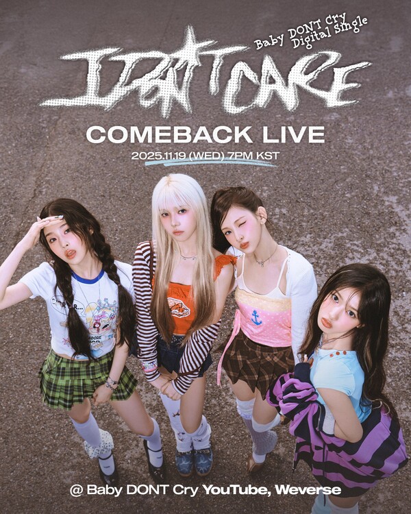 Baby DONT Cry_컴백_라이브_포스터